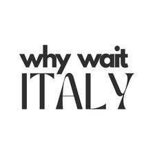 Why Wait Italy: Your Premier Italian Relocation Partner